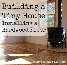 building a tiny house flooring