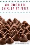 Are most chocolate chips dairy-free?