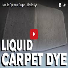 how to dye your carpet liquid dye