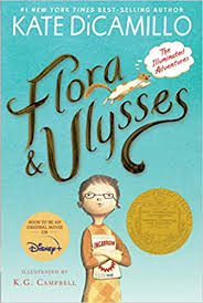 Flora's mother doesn't notice for a few days that a squirrel has snuck into the house! Flora And Ulysses The Illuminated Adventures Dicamillo Kate Campbell K G 9780763687649 Amazon Com Books