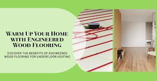 why choose engineered wood flooring for