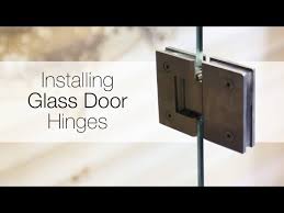 How To Install Glass Door Hinges