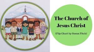 The Church Of Jesus Christ Flip Chart By Susan Fitch