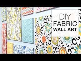 How To Make Fabric Wall Art Easy Diy