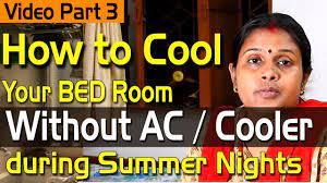 bed room during summer night without ac
