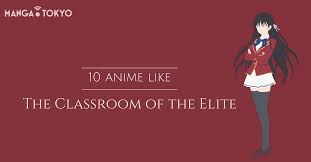 Nah, kali ini kami merangkum top 8 anime mirip hyouka. 10 Anime Like Classroom Of The Elite Manga Tokyo
