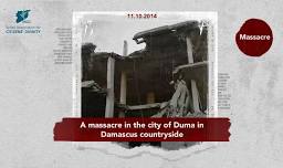 A massacre in the city of Duma in Damascus countryside