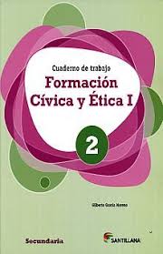 Formacion civica y etica i bloque 3 la dimension civica y etica. Formacion Civica Y Etica I Cuaderno De Trabajo Ed14 Librerias Hidalgo