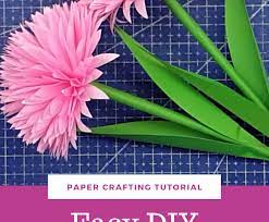 Easy Diy Handmade Paper Flowers Paper