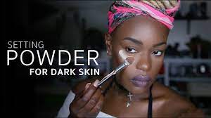 best settng powders for dark skin you