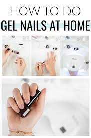 How To Do Gel Nails At Home With Led Light Plus An Easy Way To Remove Them Gel Nails At Home Nails At Home Gel Manicure At Home