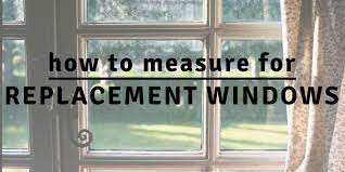Measure For Vinyl Replacement Windows