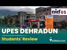 upes dehradun review courses fees