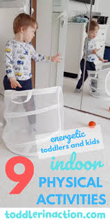 indoor activities for energetic toddlers