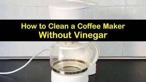 It can be a real challenging job. 7 Creative Ways To Clean A Coffee Maker Without Vinegar