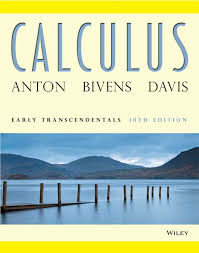 Early transcendentals, originally by d. Pdf Calculus Early Transcendentals Howard Anton Irl Bivens Stephen Davis 10th Edition