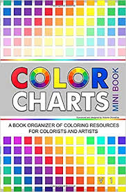 Color Charts A Mini Book Organizer Of Coloring Resources