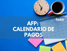 Calendario de pago de pensiones. Afp Calendario De Pago 2021 Rankia