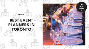 top 6 event planners in toronto 2023