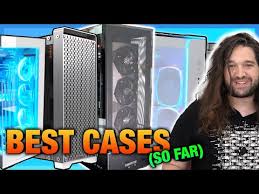 Best Pc Cases For 2023 So Far New