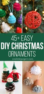 diy christmas ornaments 45 easy