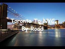 toronto to new york city by road you