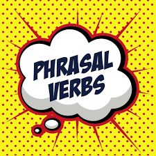 Resultado de imagen de phrasal verbs
