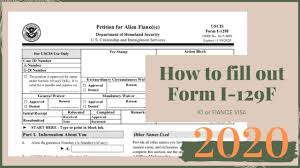 how to fill out form i 129f without any