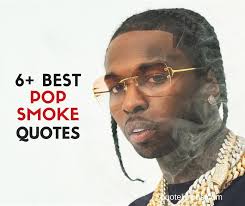 This method is ideal for straight, wavy, and curly hair. 6 Inspirational Pop Smoke Quotes And Sayings On Rap And Life
