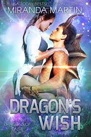 And here is the poster i did final touch base on 3d and directed by the art work for wish dragon, the first animated feature by the chinese studio base fx. Amazon Com Dragon S Wish A Scifi Alien Romance Red Planet Dragons Of Tajss Book 13 Ebook Martin Miranda Kindle Store