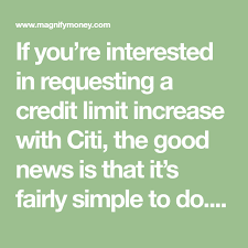 How To Request A Credit Limit Increase With Citi Nyt