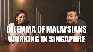 msians working in singapore