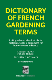 dictionary of french gardening terms a