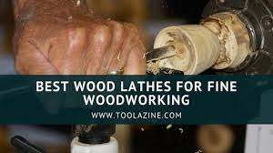 5 Best Wood Lathes For Fine Woodworking Reviews 2019