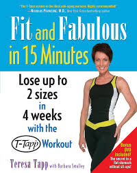 Fit And Fabulous In 15 Minutes Teresa Tapp Barbara Smalley