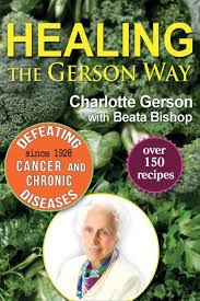 healing the gerson way defeating