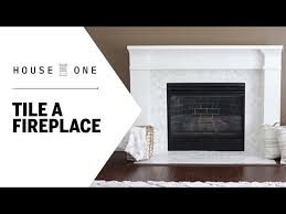 How To Tile A Fireplace House One