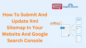 how to submit and update xml sitemap in