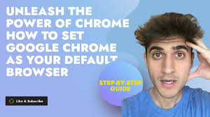 google chrome as your default browser