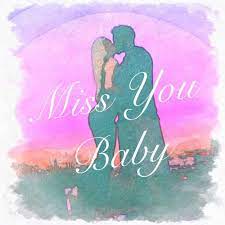 stream miss you baby by