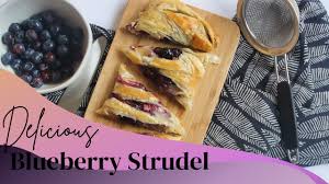 make blueberry strudel easy recipe