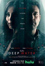 Deep Water - Adrian Lyne (2022)