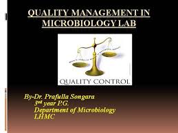 Quality Management In Microbiology Laboratory Authorstream