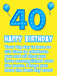 Thank you for being there. Best Day Ever Happy 40th Birthday Card Birthday Greeting Cards By Davia