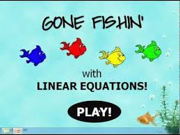 Writing Linear Equations Gone Fishin