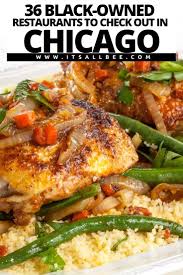Includes fried chicken, rice, seafood, hot sauce or biscuits, etc. 36 Black Owned Restaurants Cafes In Chicago For Delicious Soul Food Itsallbee Solo Travel Adventure Tips