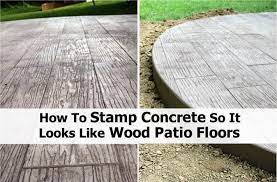 Diy Stamped Concrete Wood Home Design