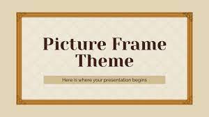 picture frame theme google slides