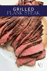 grilled flank steak katie s cucina