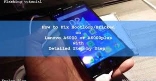 Nih deretan aplikasi root android terbaik yang bisa digunakan langsung di smartphone android. Tutorial Fix Bootloop Lenovo A6000 Dan A6000 Plus Knoacc Org